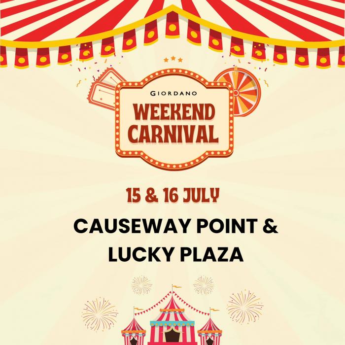 Giordano Weekend Carnival at Causeway Point and Lucky Plaza (15 Jul 2023 - 16 Jul 2023) Giordano Weekend Carnival at Causeway Point and Lucky Plaza (15 Jul 2023 - 16 Jul 2023)