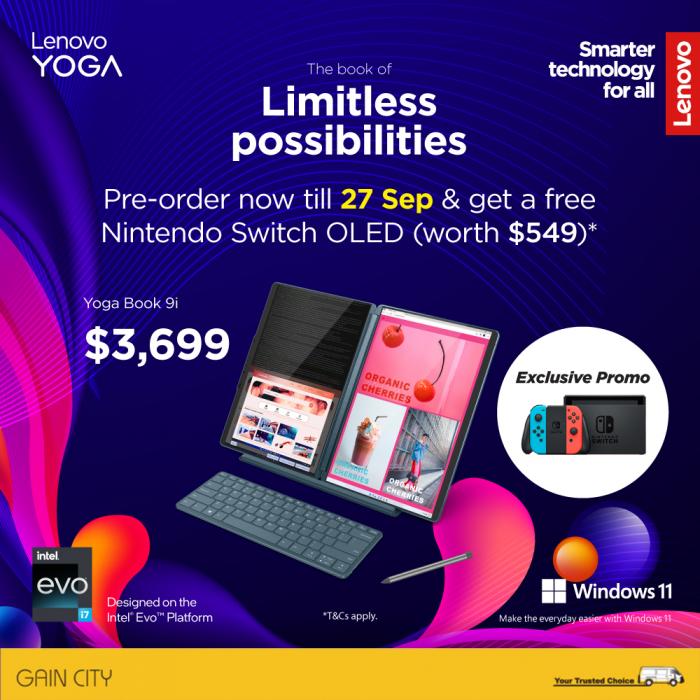 Gain City Lenovo Yoga Book 9 FREE Nintendo Switch OLED Promotion (valid until 27 Sep 2023) Gain City Lenovo Yoga Book 9 FREE Nintendo Switch OLED Promotion (valid until 27 Sep 2023)