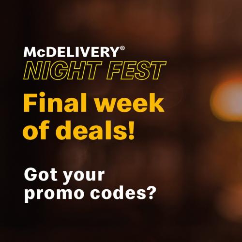 McDonald's McDelivery Night Fest Promotion (26 Apr 2021 - 28 Apr 2021) McDonald's McDelivery Night Fest Promotion (26 Apr 2021 - 28 Apr 2021)