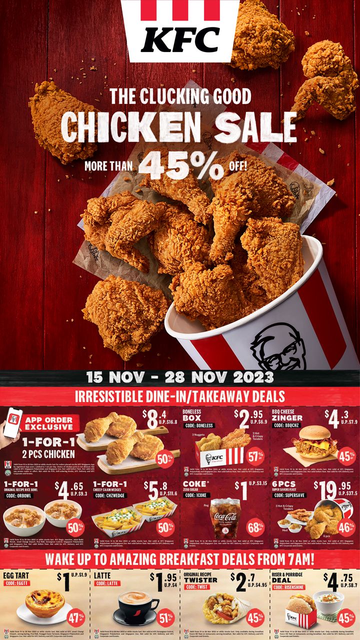 KFC The Clucking Good Chicken Sale More Than 45% OFF from 15 Nov 2023 until 28 Nov 2023 KFC The Clucking Good Chicken Sale More Than 45% OFF from 15 Nov 2023 until 28 Nov 2023