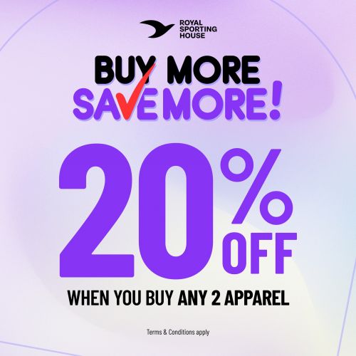 Royal Sporting House Buy More Save More Promotion Royal Sporting House Buy More Save More Promotion