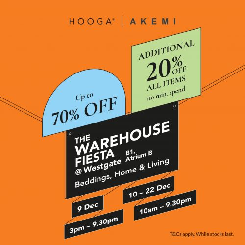 HOOGA Akemi Warehouse Sale at Westgate Up to 70% OFF + Extra 20% OFF (9 Dec 2024 - 22 Dec 2024) HOOGA Akemi Warehouse Sale at Westgate Up to 70% OFF + Extra 20% OFF (9 Dec 2024 - 22 Dec 2024)