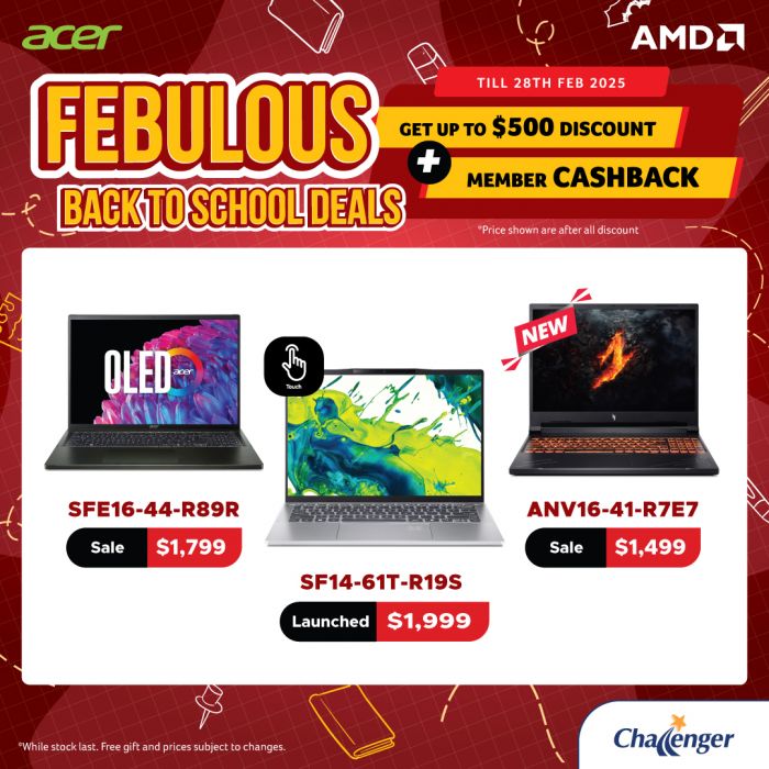 Challenger Acer Febulous Back to School Sale – Up to $500 OFF! (Until 28 Feb 2025) Challenger Acer Febulous Back to School Sale – Up to $500 OFF! (Until 28 Feb 2025)