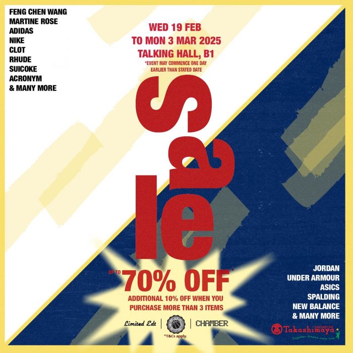 Takashimaya Chamber & Le Hall of Fame Sale – Up to 70% OFF! (Until 3 Mar 2025) Takashimaya Chamber & Le Hall of Fame Sale – Up to 70% OFF! (Until 3 Mar 2025)