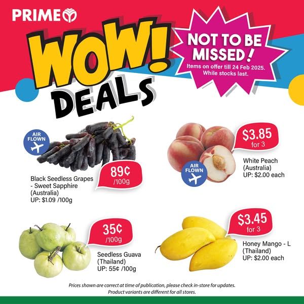 Prime Supermarket Promotion (21-24 Feb 2025) – Best Deals on Fresh Fruits, Meat & Seafood! Prime Supermarket Promotion (21-24 Feb 2025) – Best Deals on Fresh Fruits, Meat & Seafood!