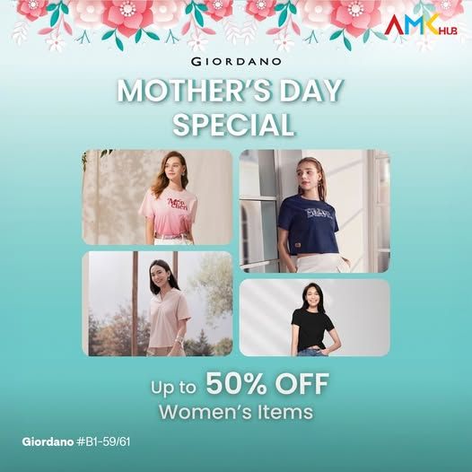 Giordano Mother's Day Sale at AMK Hub: Up to 50% Off Women's Items (Until 31 May 2025) Giordano Mother's Day Sale at AMK Hub: Up to 50% Off Women's Items (Until 31 May 2025)