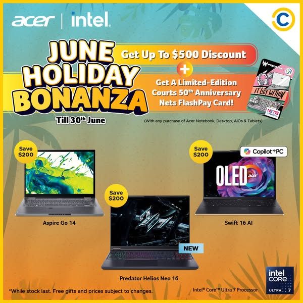 Courts Acer June Holiday Promotion – Up to $500 OFF & Free Gifts (Till 30 June 2025) Courts Acer June Holiday Promotion – Up to $500 OFF & Free Gifts (Till 30 June 2025)