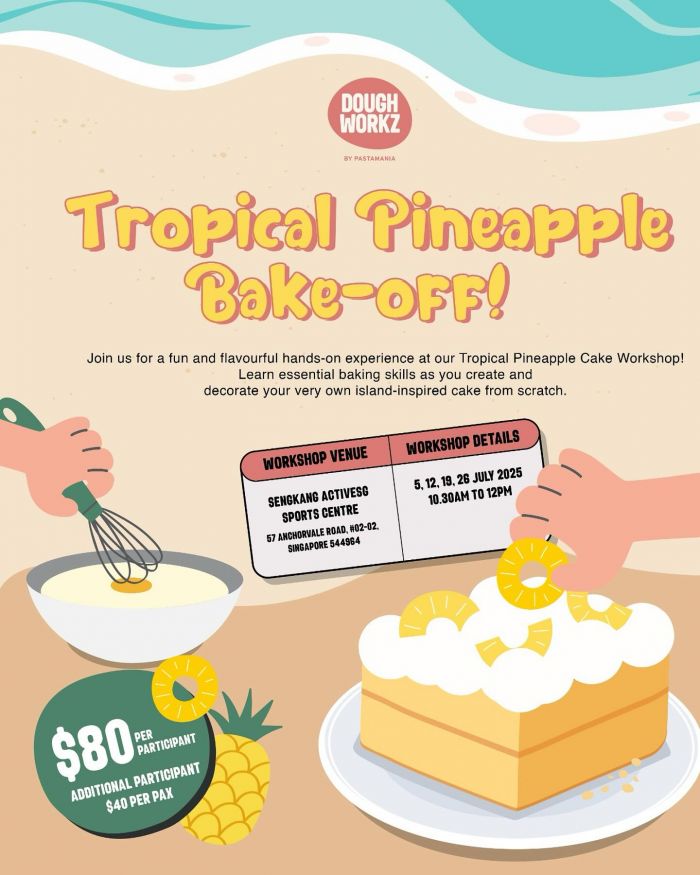 PastaMania Doughworkz Pineapple Cake Workshop (July 2025) – Fun Kids Baking Class at Sengkang PastaMania Doughworkz Pineapple Cake Workshop (July 2025) – Fun Kids Baking Class at Sengkang