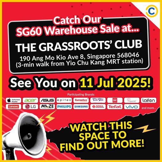 Courts SG60 Warehouse Sale at The Grassroots’ Club (11–13 July 2025) Courts SG60 Warehouse Sale at The Grassroots’ Club (11–13 July 2025)