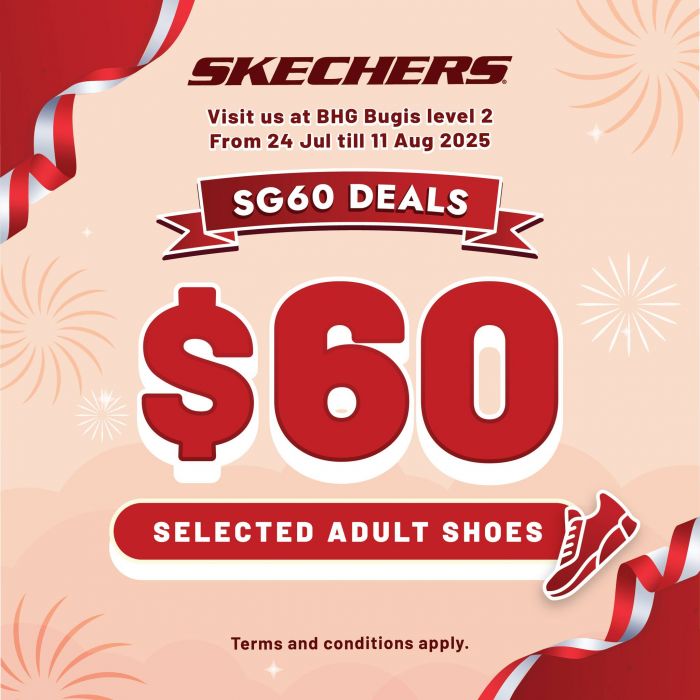 BHG Skechers SG60 Sale (24 Jul - 11 Aug 2025) BHG Skechers SG60 Sale (24 Jul - 11 Aug 2025)