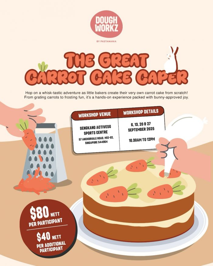 PastaMania Doughworkz Carrot Cake Workshop (September 2025, Singapore) PastaMania Doughworkz Carrot Cake Workshop (September 2025, Singapore)