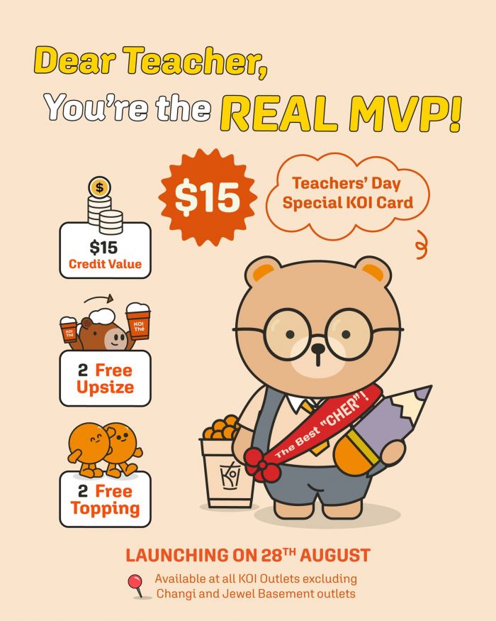 KOI Teachers’ Day Special Card 2025 | $15 Value with Free Upsize & Topping KOI Teachers’ Day Special Card 2025 | $15 Value with Free Upsize & Topping