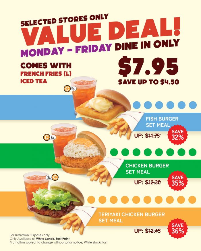 MOS Burger Weekday $7.95 Value Deals at White Sands & East Point MOS Burger Weekday $7.95 Value Deals at White Sands & East Point