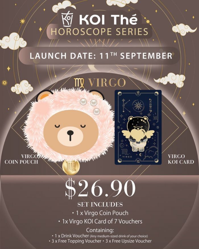 KOI Thé Virgo Horoscope Set: Coin Pouch + KOI Card with Vouchers | 11 Sep 2025 Onwards KOI Thé Virgo Horoscope Set: Coin Pouch + KOI Card with Vouchers | 11 Sep 2025 Onwards