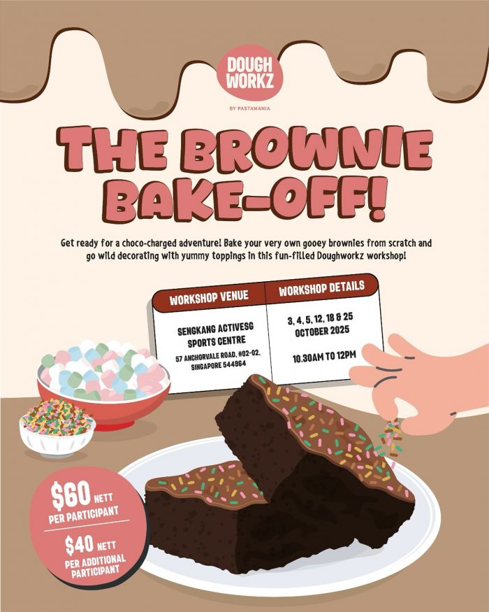PastaMania Doughworkz Brownie Bake-off Workshop (3, 4, 5, 12, 18 & 25 Oct 2025) PastaMania Doughworkz Brownie Bake-off Workshop (3, 4, 5, 12, 18 & 25 Oct 2025)