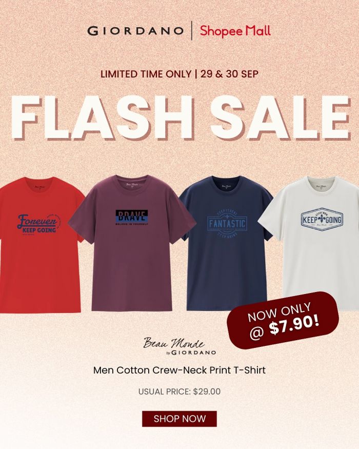 Giordano Shopee Flash Sale: $7.90 Deals on T-Shirts & Shorts (29-30 Sep 2025) Giordano Shopee Flash Sale: $7.90 Deals on T-Shirts & Shorts (29-30 Sep 2025)