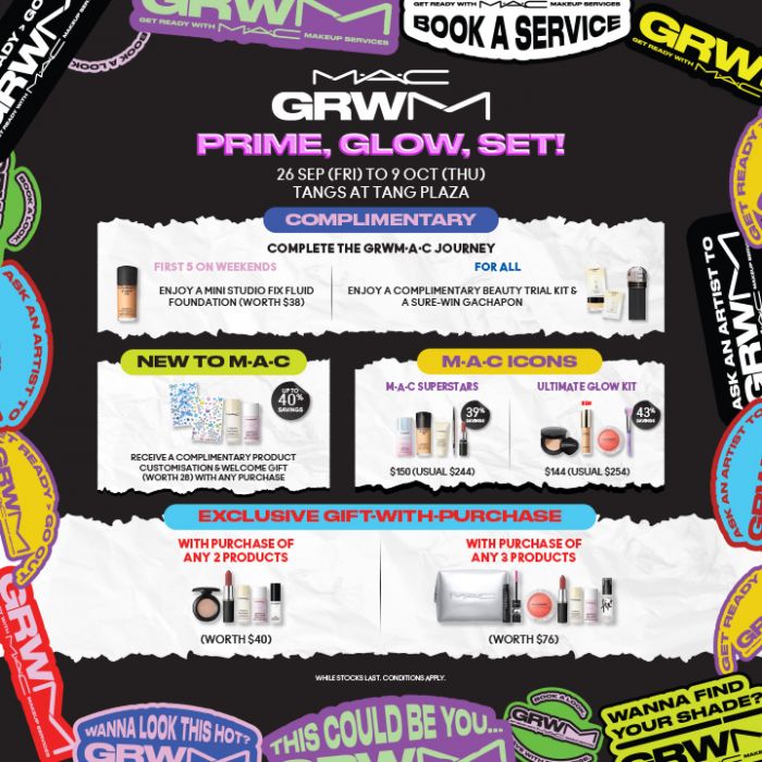 TANGS M·A·C Promotion (26 Sept - 9 Oct 2025) TANGS M·A·C Promotion (26 Sept - 9 Oct 2025)