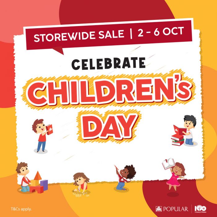 POPULAR Children’s Day Promotion (2-6 October 2025) POPULAR Children’s Day Promotion (2-6 October 2025)
