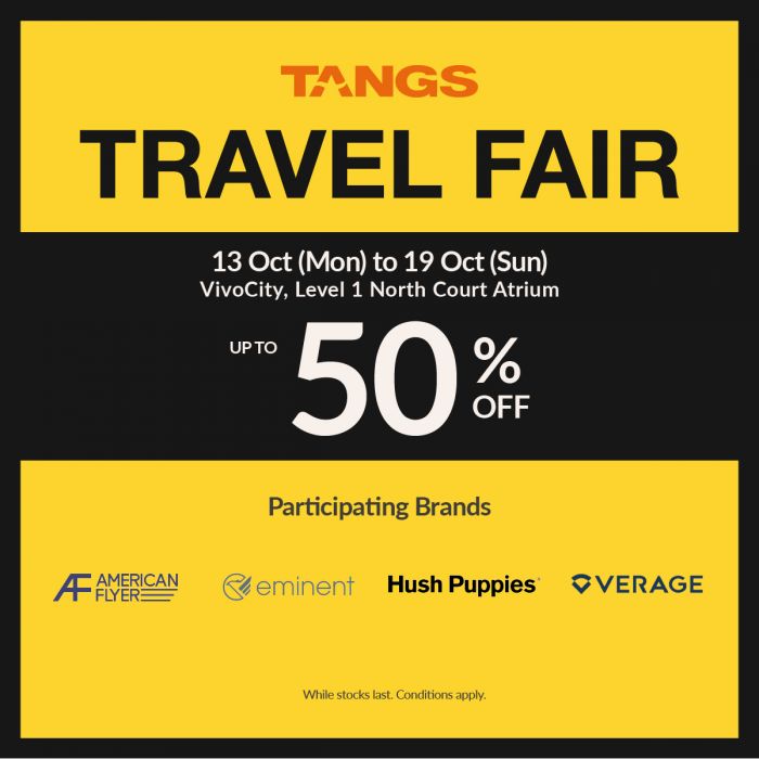 TANGS Travel Fair: Up to 50% Off Luggage Deals (13–19 Oct 2025) TANGS Travel Fair: Up to 50% Off Luggage Deals (13–19 Oct 2025)