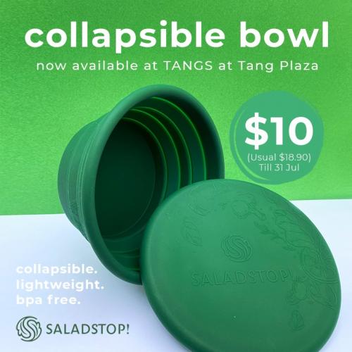 TANGS SaladStop! Collapsible Bowl @ $10 Promotion (valid until 31 Jul 2021) TANGS SaladStop! Collapsible Bowl @ $10 Promotion (valid until 31 Jul 2021)