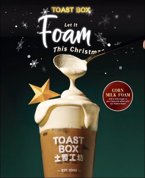 Toast Box Corn Milk Foam: Festive Drink Topping for Nanyang Kopi & Teh Toast Box Corn Milk Foam: Festive Drink Topping for Nanyang Kopi & Teh