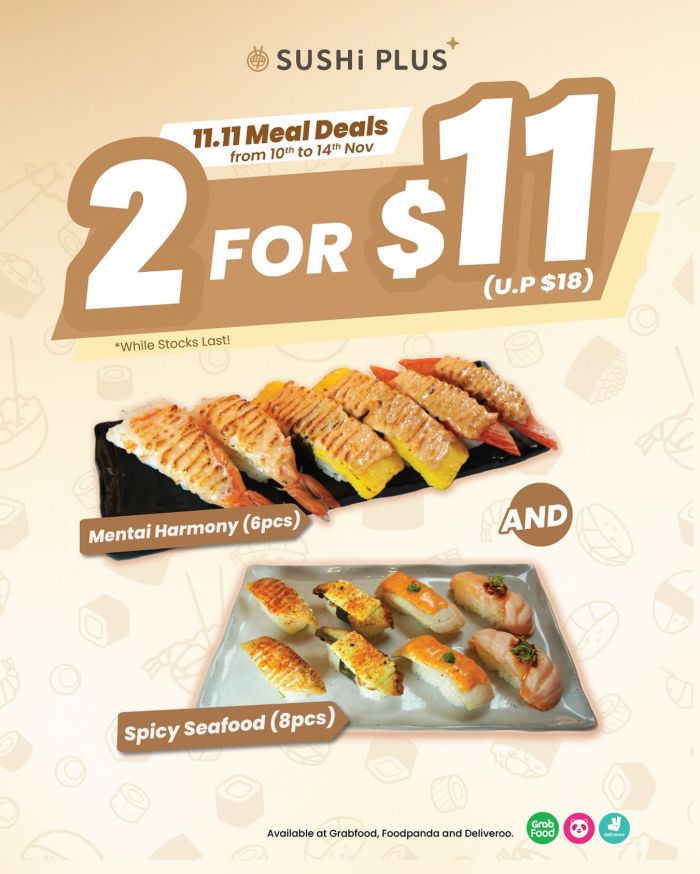 Sushi Plus 11.11 Sale: 2 for $11 Sushi Meal Deal (10–14 Nov 2025) Sushi Plus 11.11 Sale: 2 for $11 Sushi Meal Deal (10–14 Nov 2025)