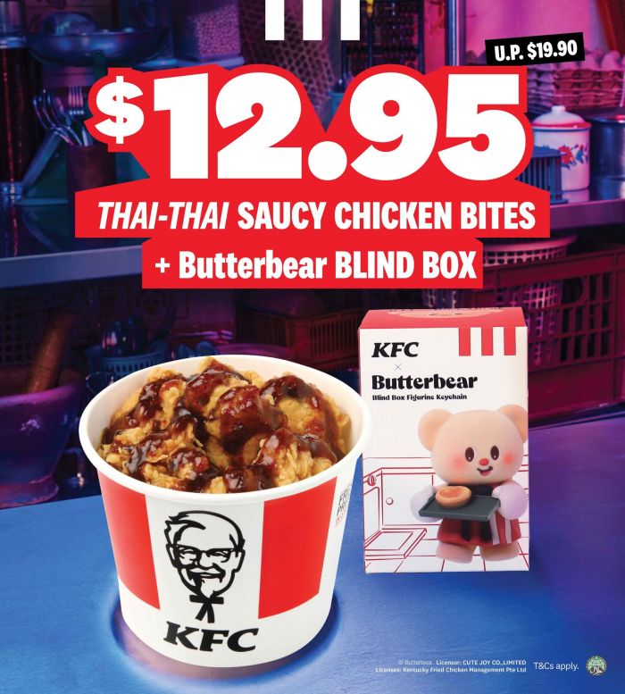 KFC Thai-Thai Saucy Promotion: $12.95 Chicken Bites + Butterbear Blind Box & $7.90 Value Meal (Nov 2025) KFC Thai-Thai Saucy Promotion: $12.95 Chicken Bites + Butterbear Blind Box & $7.90 Value Meal (Nov 2025)
