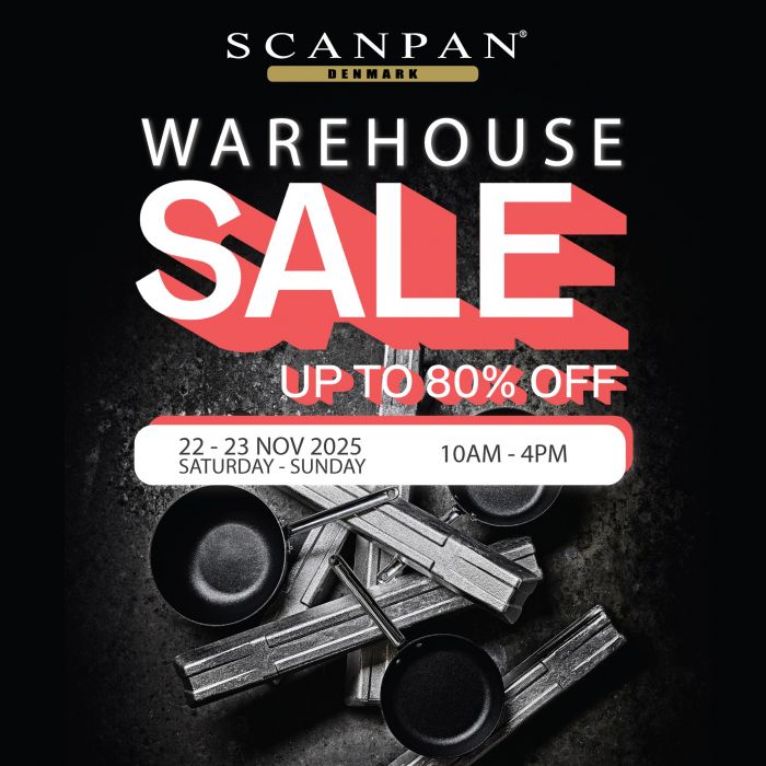 SCANPAN Warehouse Sale: Up to 80% Off Premium Cookware (22–23 Nov 2025) SCANPAN Warehouse Sale: Up to 80% Off Premium Cookware (22–23 Nov 2025)