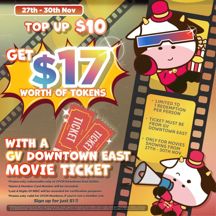 Golden Village Promotion - Top Up $10 Get $17 Worth Of Tokens with GV Downtown East Movie Ticket at Cow Play Cow Moo (27-30 November 2025) Golden Village Promotion - Top Up $10 Get $17 Worth Of Tokens with GV Downtown East Movie Ticket at Cow Play Cow Moo (27-30 November 2025)
