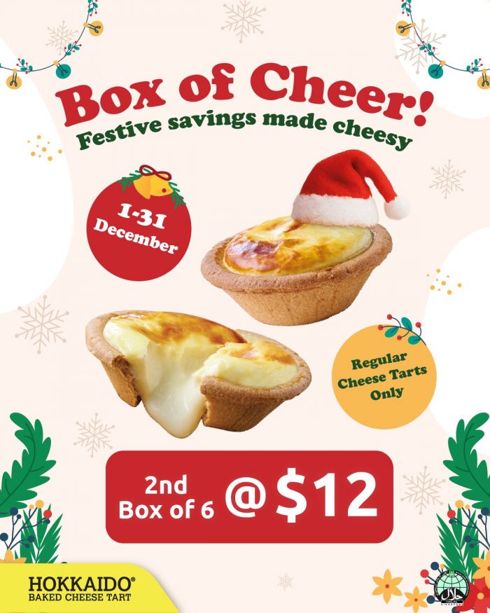 Hokkaido Baked Cheese Tart Christmas Box of Cheer: 2nd Box at $12 (1–31 Dec 2025) Hokkaido Baked Cheese Tart Christmas Box of Cheer: 2nd Box at $12 (1–31 Dec 2025)