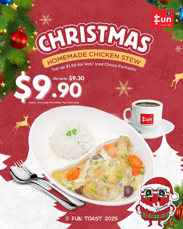 Fun Toast Christmas Promotion: Homemade Chicken Stew Set (17 Nov - 30 Dec 2025) Fun Toast Christmas Promotion: Homemade Chicken Stew Set (17 Nov - 30 Dec 2025)