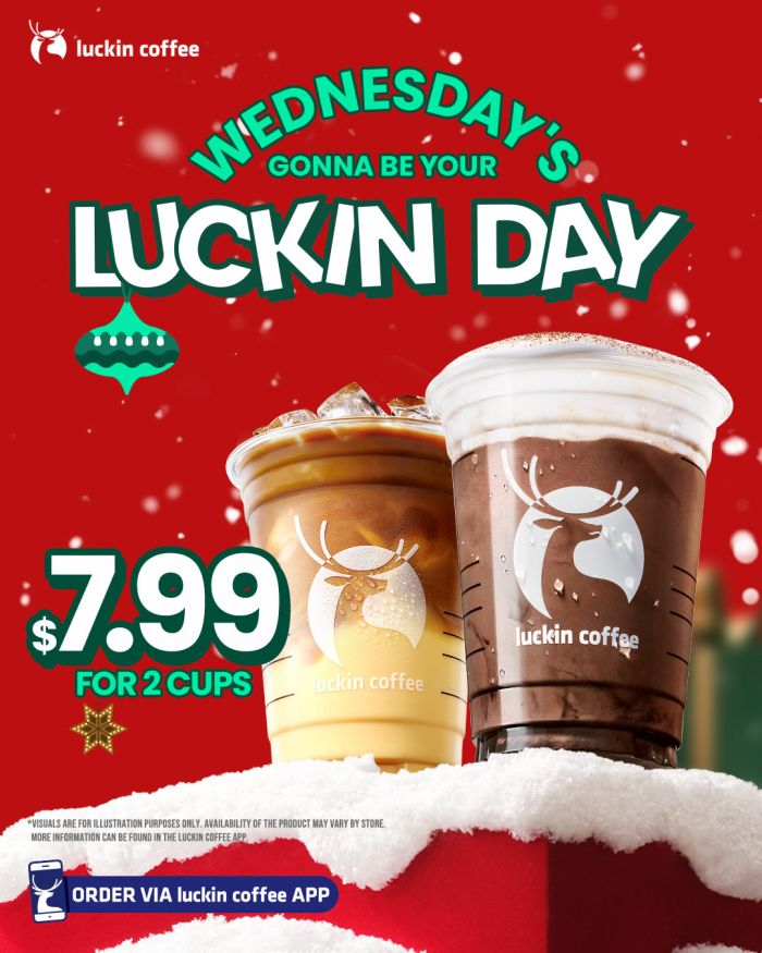 Luckin Coffee Luckin Day Promotion: $7.99 for 2 Cups (24 Dec 2025) Luckin Coffee Luckin Day Promotion: $7.99 for 2 Cups (24 Dec 2025)