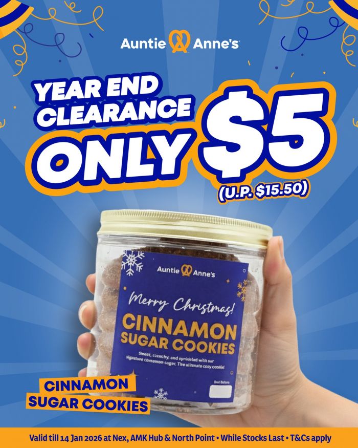 Auntie Anne’s Year End Clearance: Cinnamon Sugar Cookies $5 (Until 14 Jan 2026) Auntie Anne’s Year End Clearance: Cinnamon Sugar Cookies $5 (Until 14 Jan 2026)