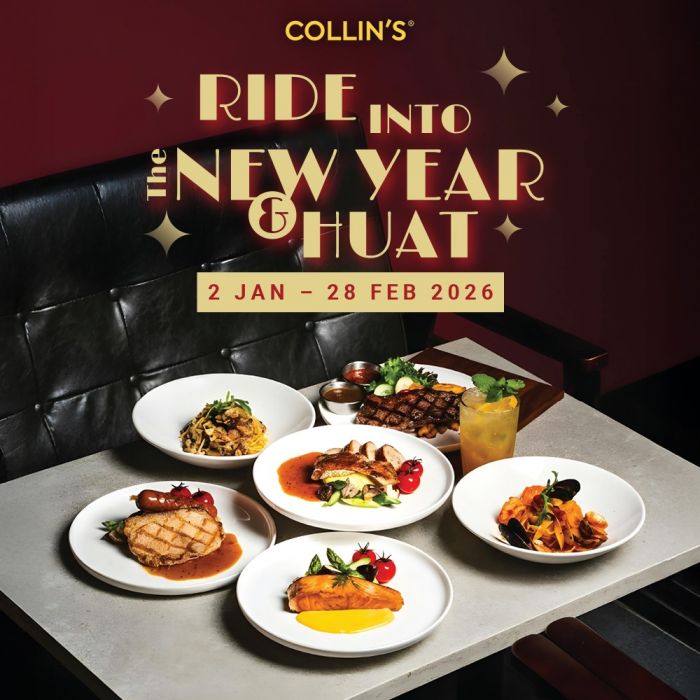 COLLIN’S CNY Feast: Huat Mains from $15 & Lobster Bisque Add-on (2 Jan - 28 Feb 2026) COLLIN’S CNY Feast: Huat Mains from $15 & Lobster Bisque Add-on (2 Jan - 28 Feb 2026)