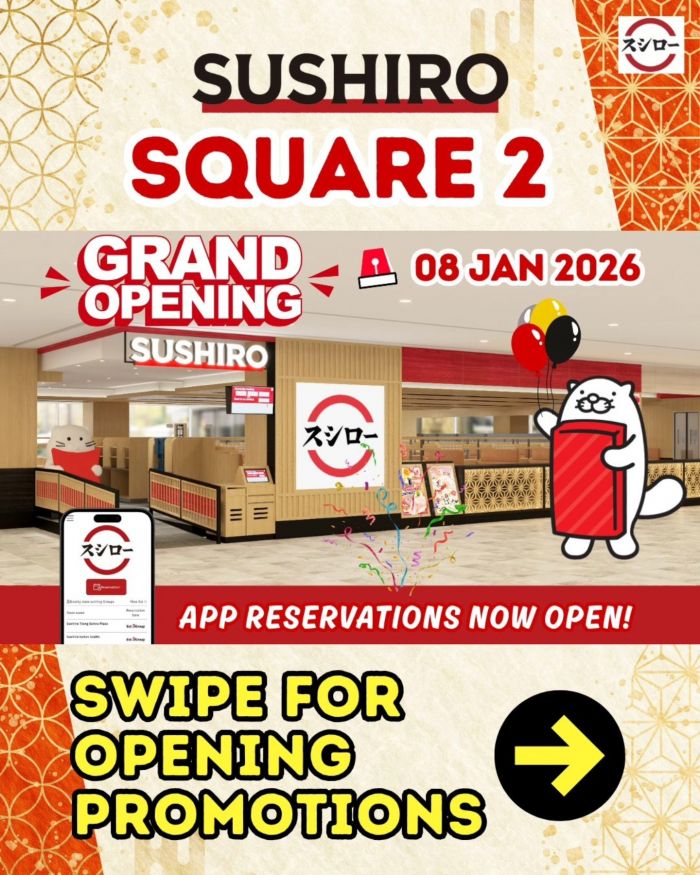 Sushiro Square 2 Grand Opening: 2-For-1 Sushi Deals & Free Merch (8-21 Jan 2026) Sushiro Square 2 Grand Opening: 2-For-1 Sushi Deals & Free Merch (8-21 Jan 2026)