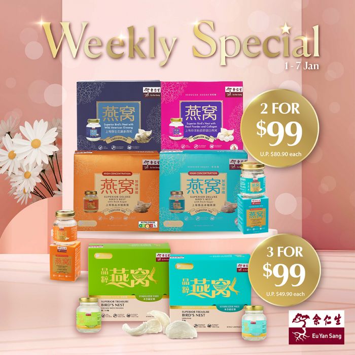 Eu Yan Sang Weekly Special: Bird's Nest 2 for $99 & 3 for $99 (1-7 Jan 2026) Eu Yan Sang Weekly Special: Bird's Nest 2 for $99 & 3 for $99 (1-7 Jan 2026)