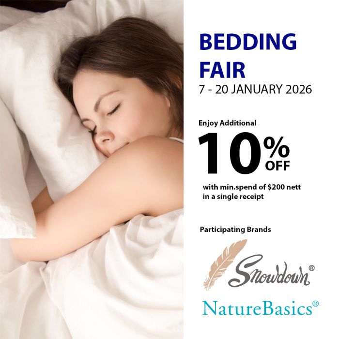 BHG Bedding Fair: Additional 10% OFF Snowdown & Nature Basics (7-20 Jan 2026) BHG Bedding Fair: Additional 10% OFF Snowdown & Nature Basics (7-20 Jan 2026)