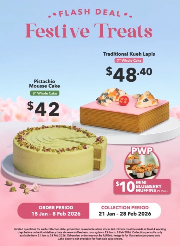 Coffee Bean CNY Flash Deal: 50% Off Kueh Lapis & Pistachio Mousse Cake (15 Jan - 8 Feb 2026) Coffee Bean CNY Flash Deal: 50% Off Kueh Lapis & Pistachio Mousse Cake (15 Jan - 8 Feb 2026)
