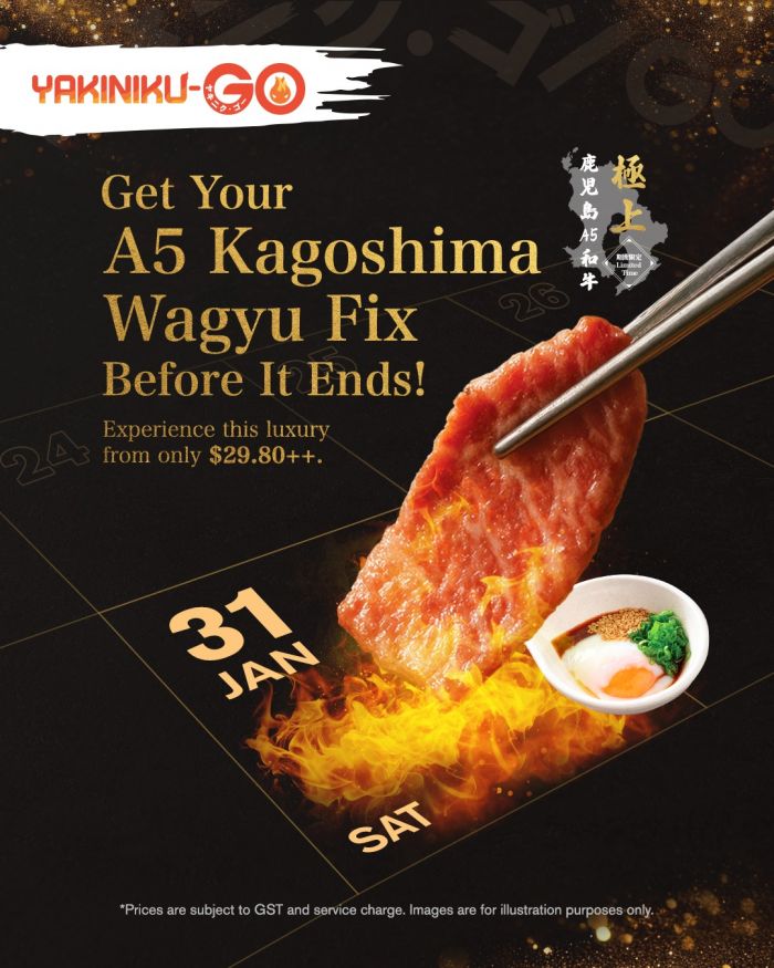 Yakiniku-GO A5 Kagoshima Wagyu: Luxury Beef from $29.80++ (Ends 31 Jan 2026) Yakiniku-GO A5 Kagoshima Wagyu: Luxury Beef from $29.80++ (Ends 31 Jan 2026)