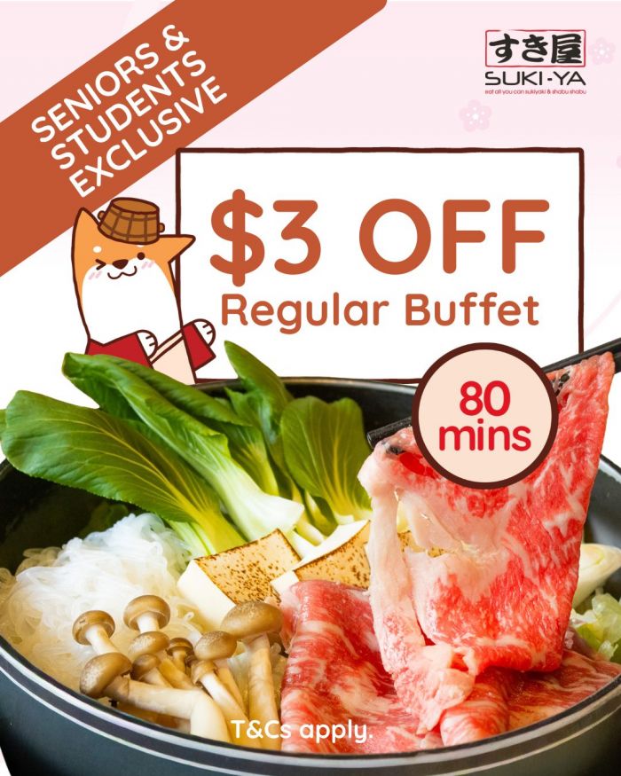 Suki-Ya $3 OFF Regular Buffet for Students & Seniors Promotion Suki-Ya $3 OFF Regular Buffet for Students & Seniors Promotion