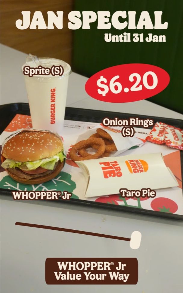 Burger King Jan Special Promotion: Value Your Way Whopper Combos (Until 31 Jan 2026) Burger King Jan Special Promotion: Value Your Way Whopper Combos (Until 31 Jan 2026)