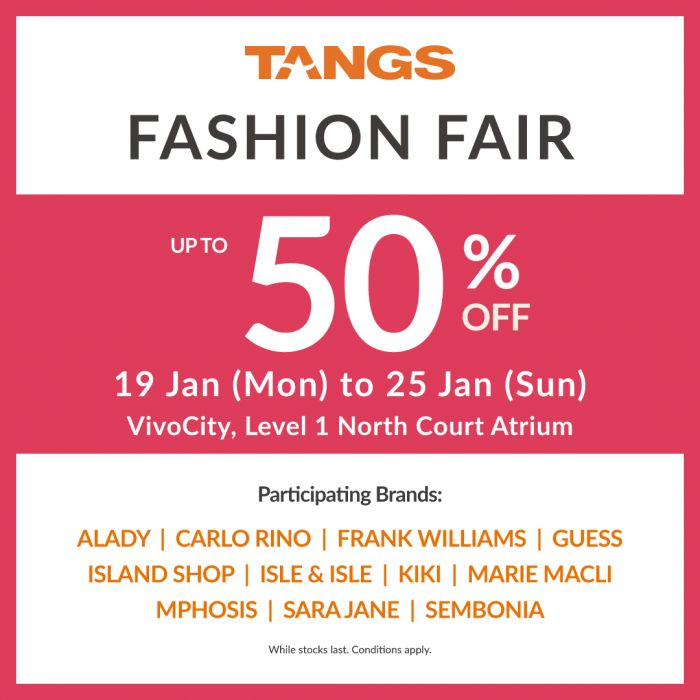 TANGS Fashion Fair: Up to 50% OFF GUESS, Carlo Rino & More (19-25 Jan 2026) TANGS Fashion Fair: Up to 50% OFF GUESS, Carlo Rino & More (19-25 Jan 2026)