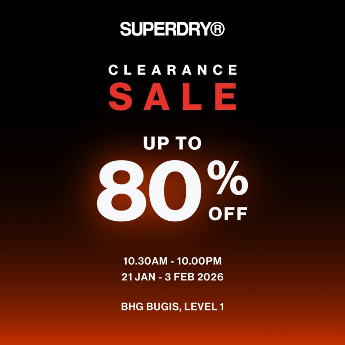 BHG Superdry Clearance Sale: Up to 80% OFF (21 Jan - 3 Feb 2026) BHG Superdry Clearance Sale: Up to 80% OFF (21 Jan - 3 Feb 2026)