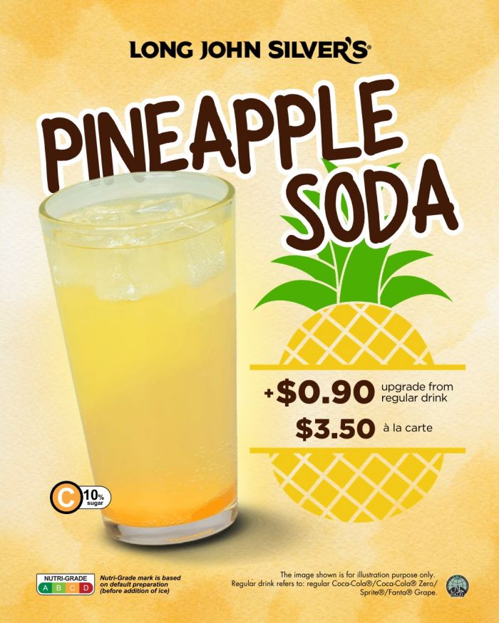 Long John Silver's Menu Update: Pineapple Soda Limited Time Promotion Long John Silver's Menu Update: Pineapple Soda Limited Time Promotion