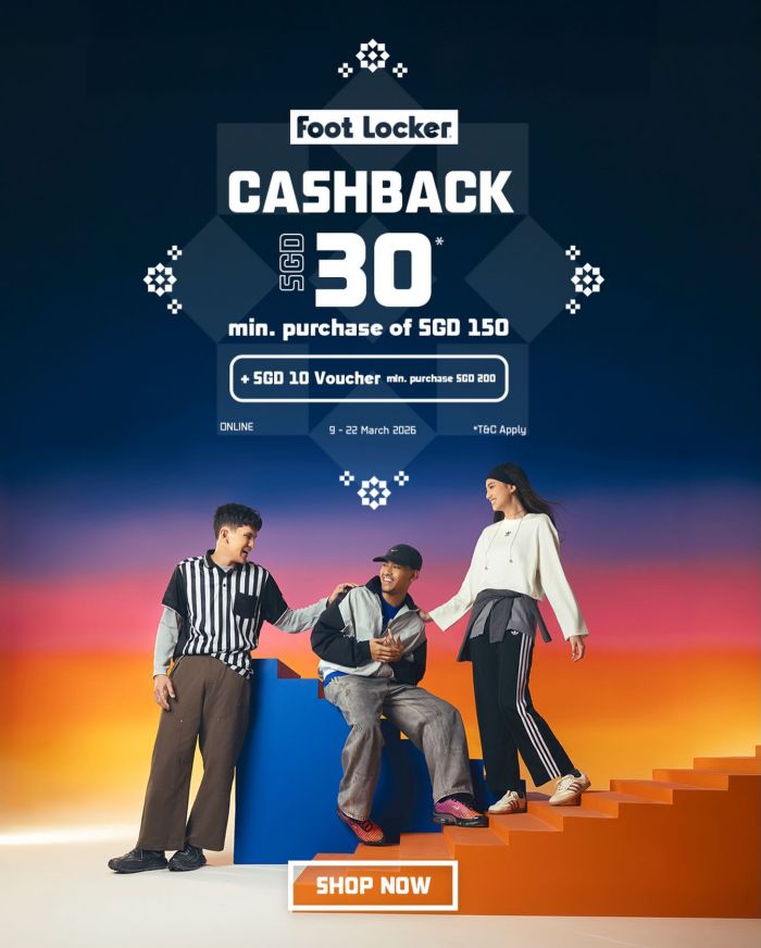 Foot Locker Raya Sale: SGD 30 Cashback & SGD 10 Voucher (9-22 March 2026) Foot Locker Raya Sale: SGD 30 Cashback & SGD 10 Voucher (9-22 March 2026)