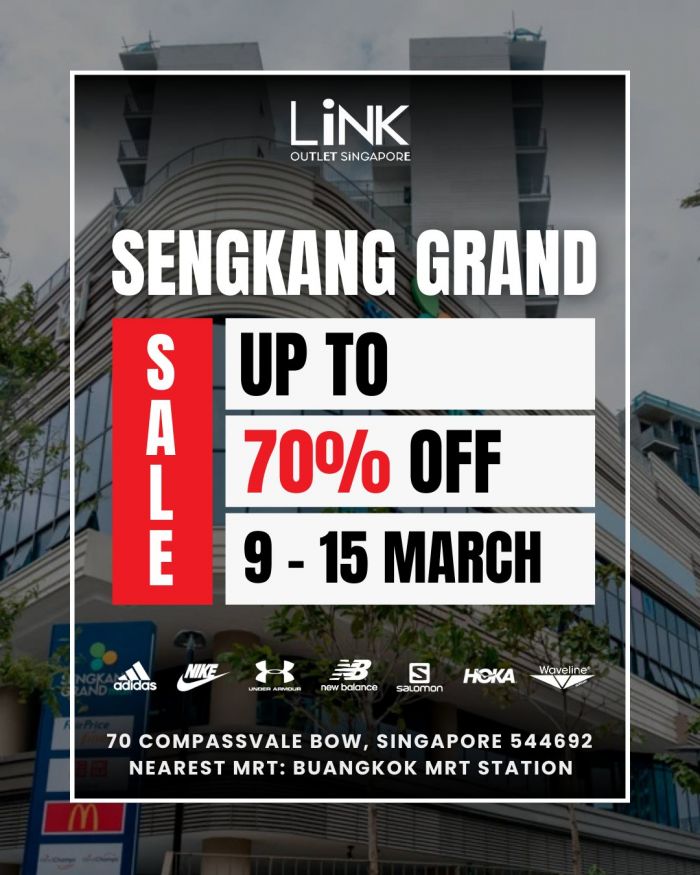 LINK Outlet Sengkang Grand Mall Sale: Up to 70% Off Nike, Adidas & More (9-15 March 2026) LINK Outlet Sengkang Grand Mall Sale: Up to 70% Off Nike, Adidas & More (9-15 March 2026)