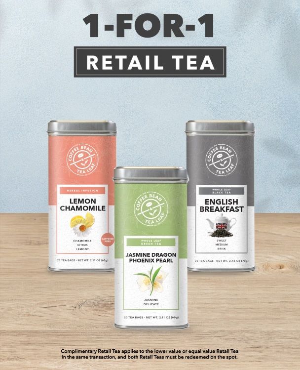Coffee Bean 1 For 1 Promotion: Retail Tea Offer - Buy 1 Free 1 (From Apr 2026) Coffee Bean 1 For 1 Promotion: Retail Tea Offer - Buy 1 Free 1 (From Apr 2026)