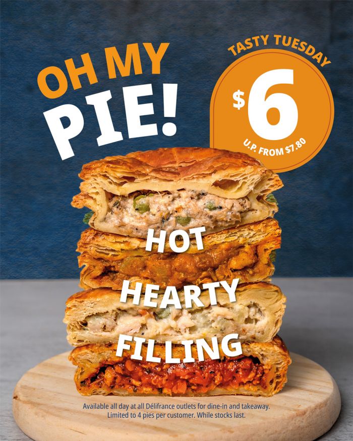 Delifrance Promotion: Tasty Tuesday Oh My Pie! - $6 Pies (21 Apr 2026) Delifrance Promotion: Tasty Tuesday Oh My Pie! - $6 Pies (21 Apr 2026)