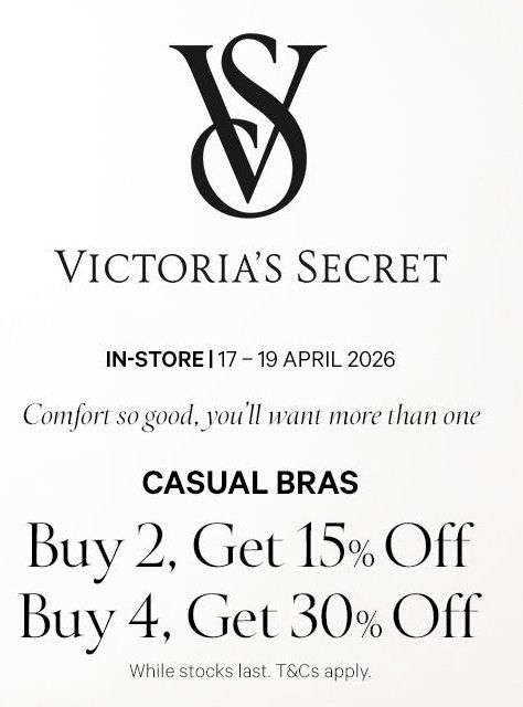 Victoria's Secret Weekend Sale: Casual Bras Promo - Up to 30% OFF (17 - 19 April 2026) Victoria's Secret Weekend Sale: Casual Bras Promo - Up to 30% OFF (17 - 19 April 2026)