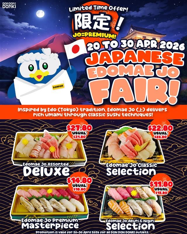 Don Don Donki Promotion: Japanese Edomae Jo Fair - Sushi Platters From $11.80 | 20-30 Apr 2026 Don Don Donki Promotion: Japanese Edomae Jo Fair - Sushi Platters From $11.80 | 20-30 Apr 2026